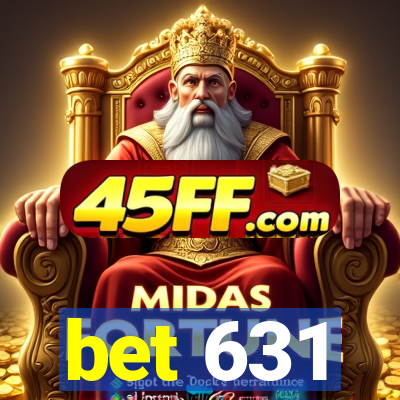 bet 631